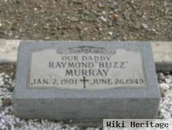 Raymond Bertram "buzz" Murray