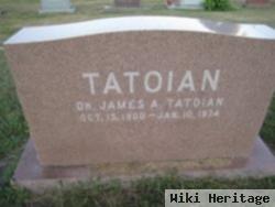 Dr James A. Tatoian