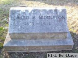 Edward M. Middleton