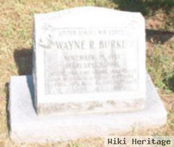 Wayne R. Burke