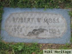 Robert W. Moss