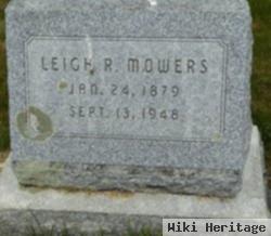 Leigh R Mowers