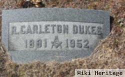 R. Carleton Dukes