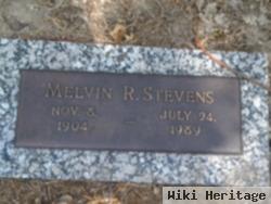 Melvin R Stevens