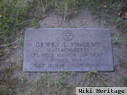 Dewey L Vincent