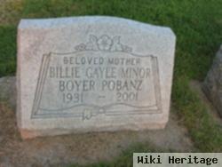 Billie Gayle Minor Boyer Pobanz