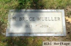 H Bruce Mueller