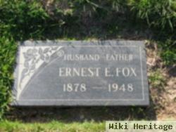 Ernest E. Fox