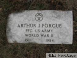 Arthur J Forgue