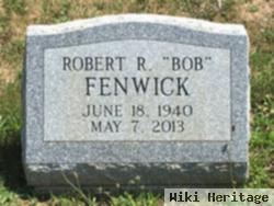 Robert R Fenwick