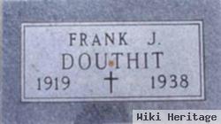 Frank J. Douthit