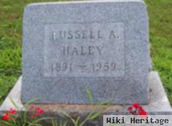 Russell A Haley