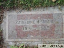 Catherine M Strahl