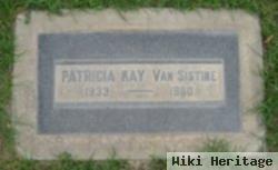 Patricia Kay Van Sistine