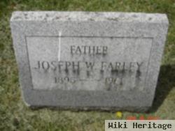 Joseph W. Farley