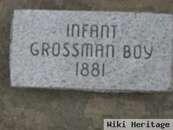 Infant Son Grossman