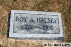 Roy A. Halsey