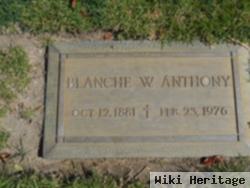 Blanche W Anthony