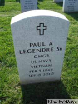 Paul A Legendre, Sr