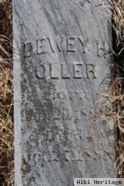 Dewey H. Oller