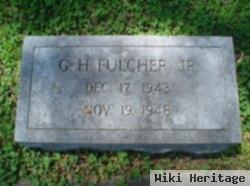 G. H. Fulcher, Jr