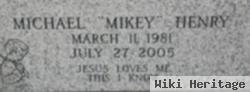 Michael "mikey" Henry