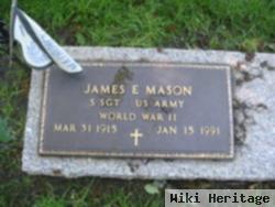 James E Mason