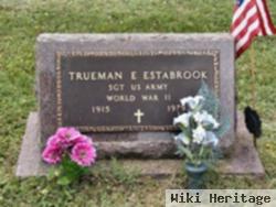 Trueman E Estabrook