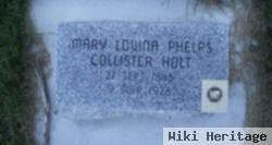 Mary Lovina Phelps Collister Holt