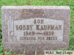 Robert Kenneth "bobby" Kaufman