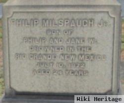 Philip Milspaugh, Jr