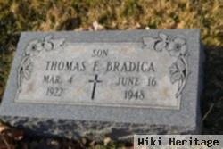 Thomas F Bradica