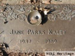 Jane Parks Kaley