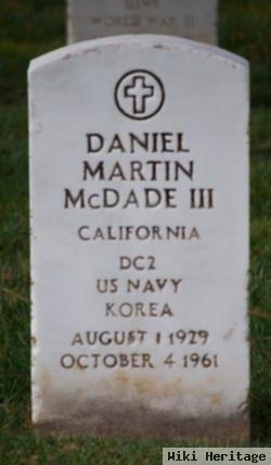 Daniel Martin Mcdade, Iii