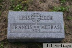 Francis "pete" Metras