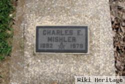 Charles E Mishler