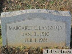 Margaret E Langston