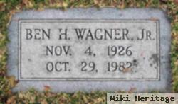 Ben H Wagner, Jr