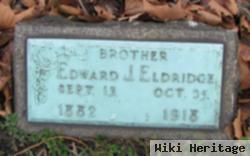 Edward J Eldridge