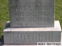 Mary E Roddy