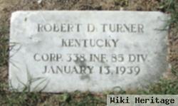 Robert D. Turner