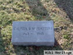 Calista B Mcfeatters