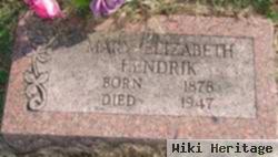 Mary Elizabeth Hendrik