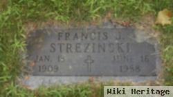 Francis J. "frank" Strezinski