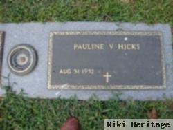 Pauline V Hicks