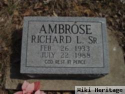 Richard L. Ambrose, Sr