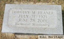 Dorothy M. Heaner