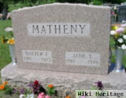 Walter F Matheny