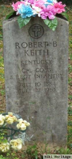 Robert B Keith