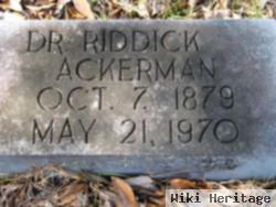 Dr Riddick Ackerman, Sr